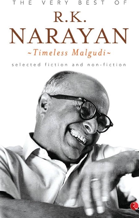 THE VERY BEST OF R .K.NARAYAN TIMELESS MALGUDI